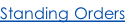 Standing Orders